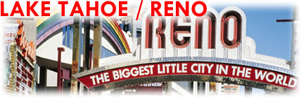 LAKE TAHOE/STATELINE/RENO